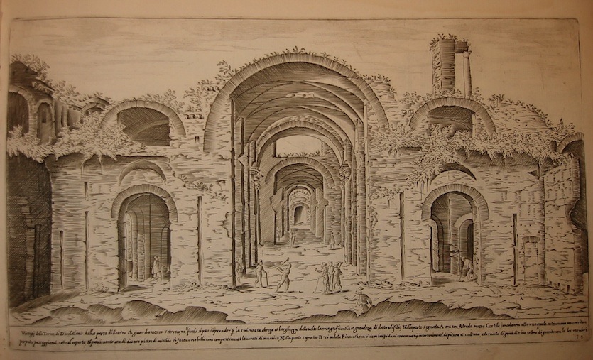 Dupérac Etienne (1535 ca.-1604) Vestigij delle Terme di Diocletiano dalla parte di dentro che guarda verso Scirocco...  1671 Roma